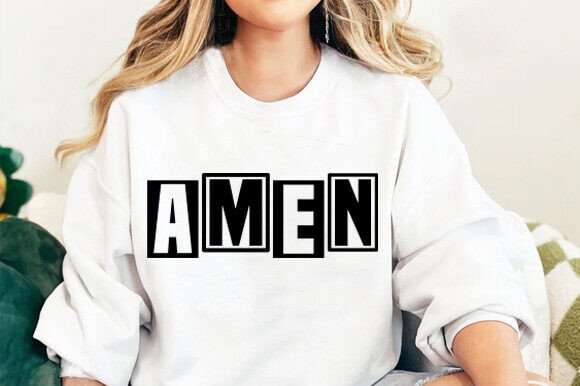 AMEN CHRISTIAN SVG + Positivity SVG for T-Shirt Designs