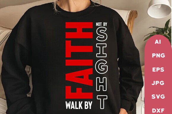 Christian PNG Christian Svg Png Walk by T-Shirt Designs