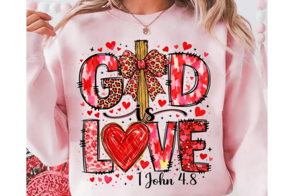 God is Love 1 John 4:8 PNG — T-Shirt Designs