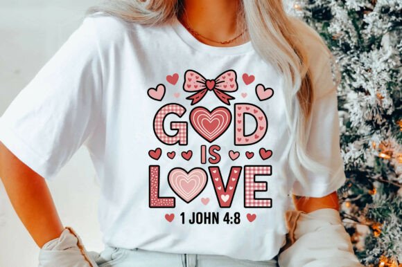 God is Love PNG: Christian Valentine T-Shirt Designs