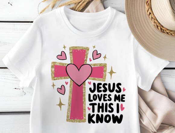 Jesus Loves Me This I Know PNG — T-Shirt Designs