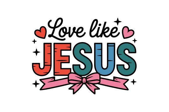 Love Like Jesus Bow PNG, Christian PNG